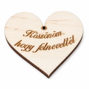Szív 5 cm (köszönöm hogy felneveltél)