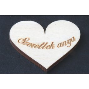 Szív 5cm (Szeretlek anya)